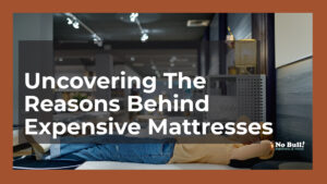 why expensive mattress